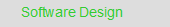 Software Design